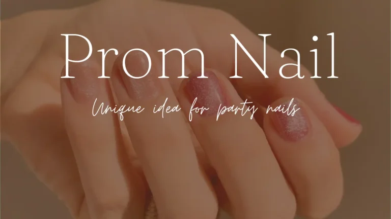 Prom Nail