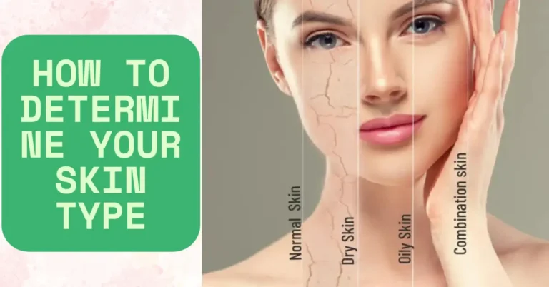 how to determine your skin type